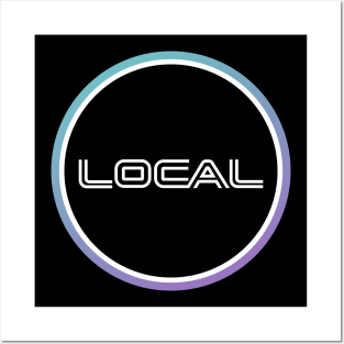 LOCAL - We're Everywhere LOCAL LHC Posters and Art